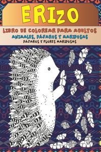Libro de colorear para adultos - Pájaros y flores mariposas - Animales, pájaros y mariposas - Erizo
