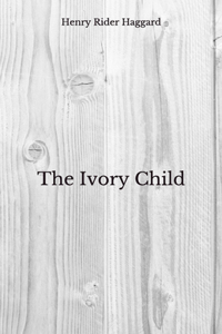 The Ivory Child