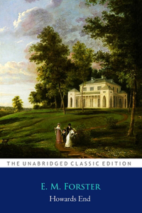 Howards End By E. M. Forster