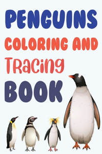 Penguins Coloring And Tracing Book