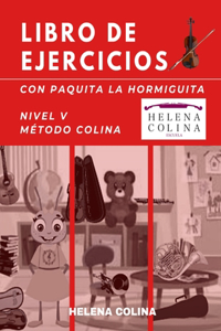 Libro de ejercicios con Paquita la Hormiguita