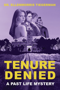 Tenure Denied