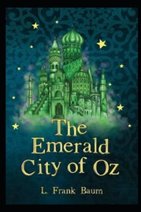 The Emerald City of Oz Annotated