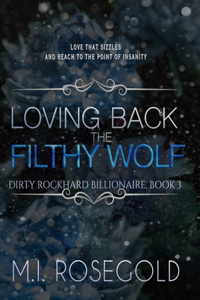 Loving Back the Filthy Wolf