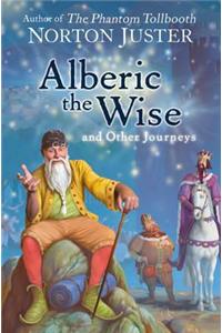 Alberic the Wise and Other Journeys