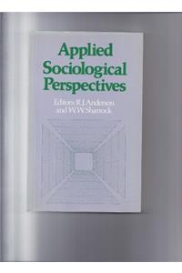 Applied Sociological Perspectives