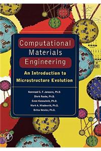 Computational Materials Engineering