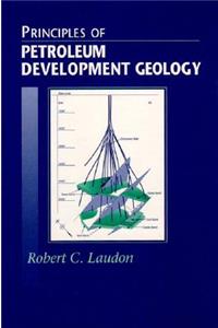 Principles of Petroleum Development Geology