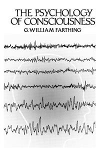 Psychology Of Consciousness