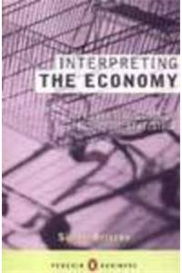 Interpreting the Economy