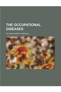 The Occupational Diseases