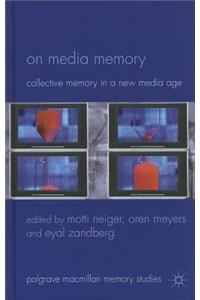 On Media Memory