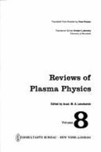 Reviews of Plasma Physics / Voprosy Teorii Plazmy / Ð’Ð¾Ð¿Ñ€Ð¾Ñ�Ñ‹ Ð¢ÐµÐ¾Ñ€Ð¸Ð¸ ÐŸÐ»Ð°Ð·Ð¼Ñ‹