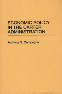 Economic Policy in the Carter Administration