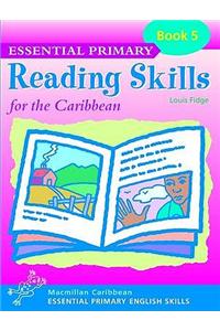 Essential Primary Reading Skills for the Caribbean: Book 5