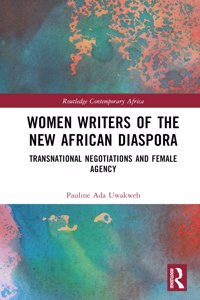 Women Writers of the New African Diaspora