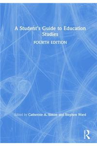 Student's Guide to Education Studies