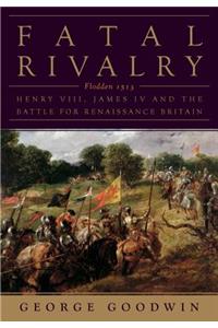 Fatal Rivalry