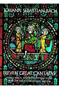 Eleven Great Cantatas In Full