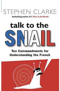 Talk to the Snail