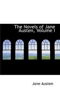 The Novels of Jane Austen, Volume I