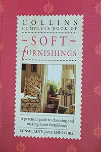 Collins Complete Book of Soft Furnishings