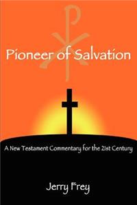 Pioneer of Salvation