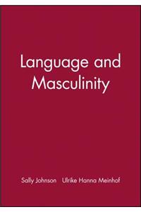 Language and Masculinity