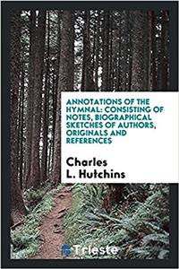 Annotations of the Hymnal