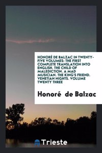 Honore de Balzac in Twenty-Five Volumes