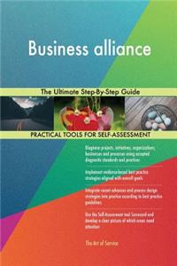 Business Alliance the Ultimate Step-By-Step Guide