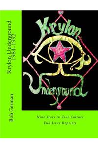 Krylon Underground 1984-1992