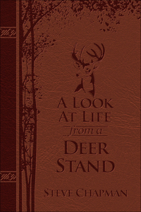 Look at Life from a Deer Stand (Milano Softone)