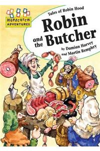 Robin and the Butcher