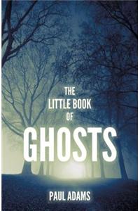 The Little Book of Ghosts