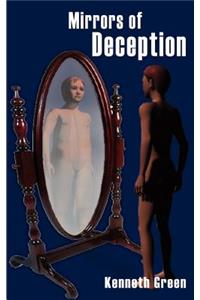 Mirrors of Deception