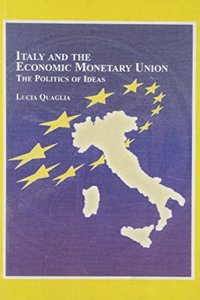 Italy And the Economic And Monetary Union