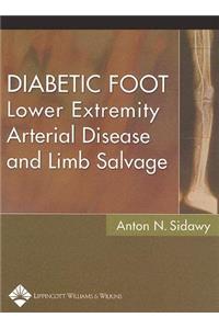 Diabetic Foot: Lower Extremity Arterial Disease and Limb Salvage