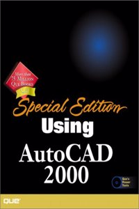 Special Edition Using AutoCAD 2000, Intl. Edition