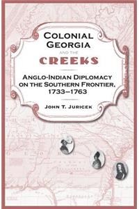 Colonial Georgia And The Creeks