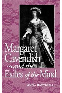 Margaret Cavendish & Exile of Mind