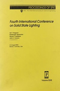 Fourth International Conference on Solid State Lighting