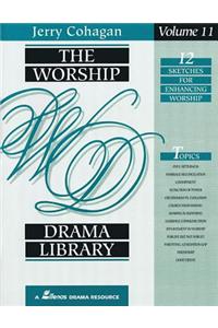Worship Drama Library - Volume 11