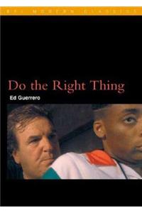 Do the Right Thing