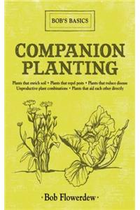 Bob's Basics: Companion Planting