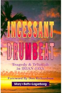 Incessant Drumbeat