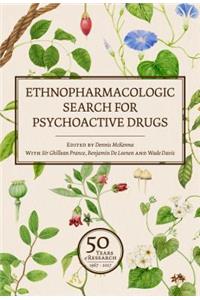 Ethnopharmacologic Search for Psychoactive Drugs (Vol. 1 & 2)