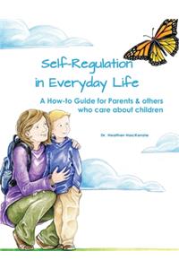 Self-regulation in Everyday Life