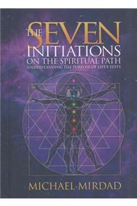 Seven Initiations on the Spiritual Path