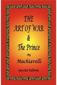 Art of War & the Prince by Machiavelli - Special Edition